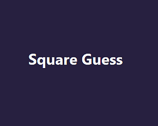 Square Guess